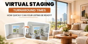 How Long Does Virtual Staging Take for Homes and Real Estate Listings