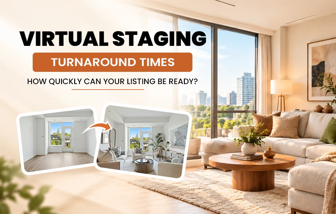 How Long Does Virtual Staging Take for Homes and Real Estate Listings